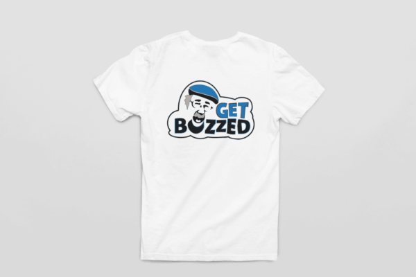 Get Buzzed T-Shirt